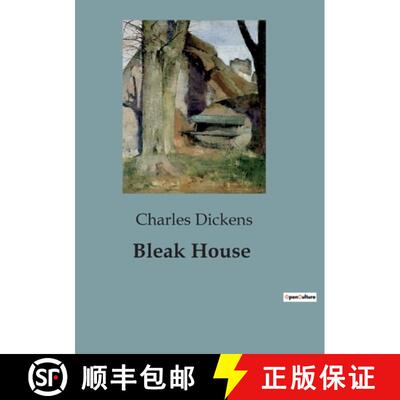 【3-4周达】Bleak House: The Intricacies of Chancery and the Lives Entwined [9791041820849]