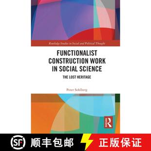 9780367753733 The Science Social Heritage 4周达 Functionalist Construction Lost Work
