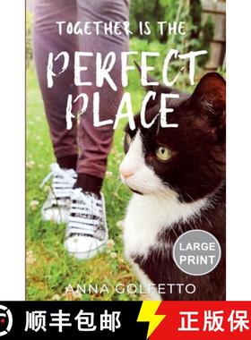【3-4周达】Together is the Perfect Place: Large Print Edition [9781739909017]