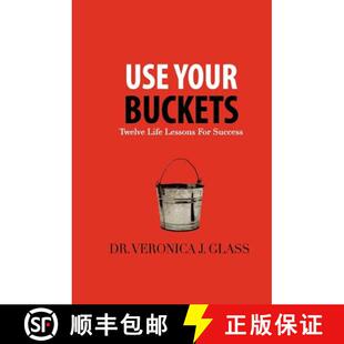 【3-4周达】Use Your Buckets: Twelve Life Lessons For Success [9781439261521]