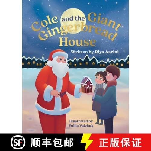 【3-4周达】Cole and the Giant Gingerbread House [9781736316931]