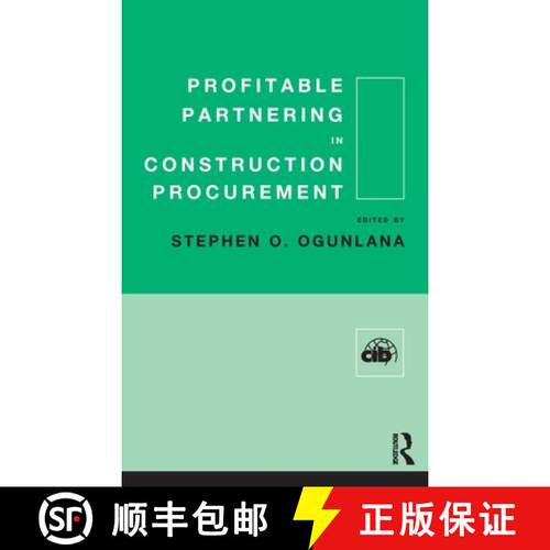 【3-4周达】精装 Profitable Partnering in Construction Procurement [9780419247609]