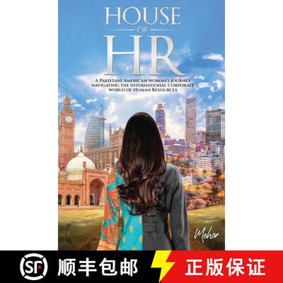 【3-4周达】House of HR: A Pakistani American woman's journey navigating the international corporate w... [9781662924118]