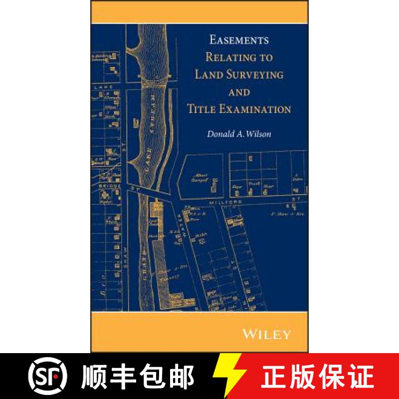 【3-4周达】Easements Relating To Land Surveying And Title Examination [Wiley土木工程] [9781118349984]