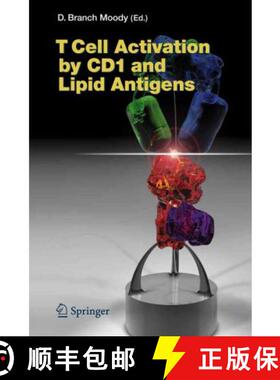 【3-4周达】T Cell Activation by Cd1 and Lipid Antigens [9783642089060]
