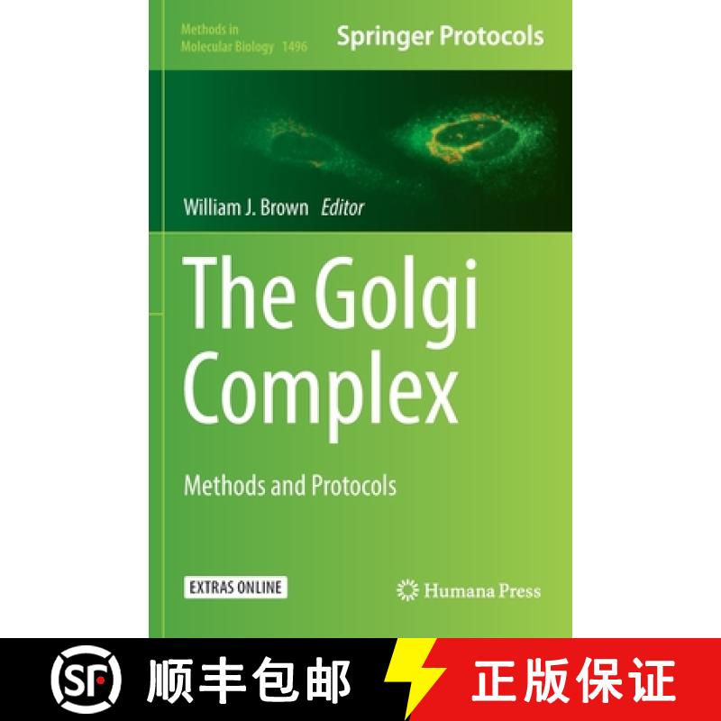 【3-4周达】The Golgi Complex : Methods and Protocols [9781493964611]