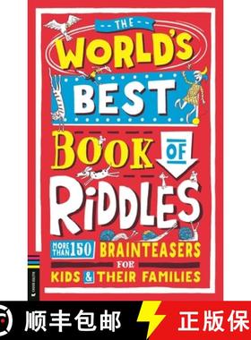 【3-4周达】The World's Best Book of Riddles: More Than 150 Brainteasers for Kids and Their Families [9781780559995]