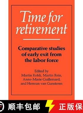 【3-4周达】Time for Retirement: Comparative Studies of Early Exit from the Labor Force [9780521400534]