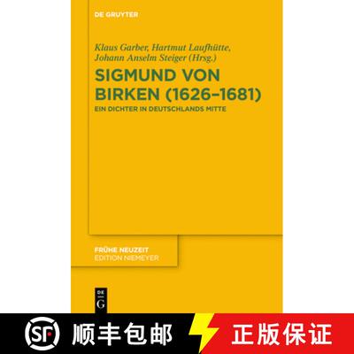 【3-4周达】精装 Sigmund von Birken (1626–1681) – Ein Dichter in Deutschlands Mitte [9783110594942]
