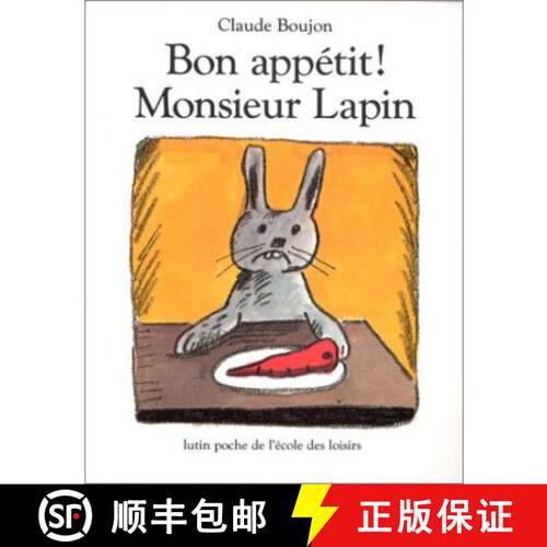 【3-4周达】Bon appetit Monsieur Lapin [9782211017848]