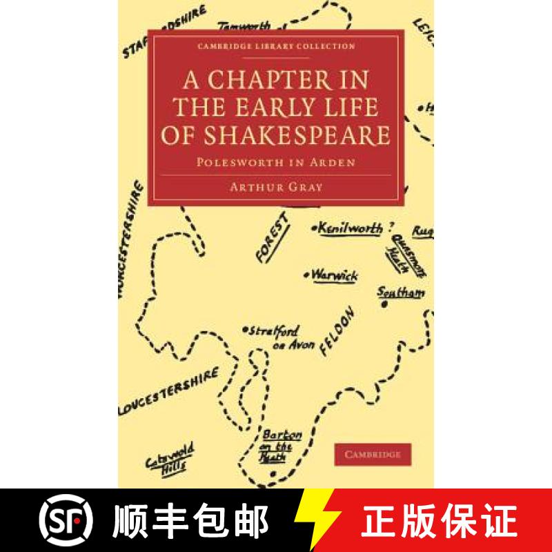 【3-4周达】Chapter in the Early Life of Shakespeare: Polesworth in Arden - A Chapter in the Early Lif... [9781108005579]