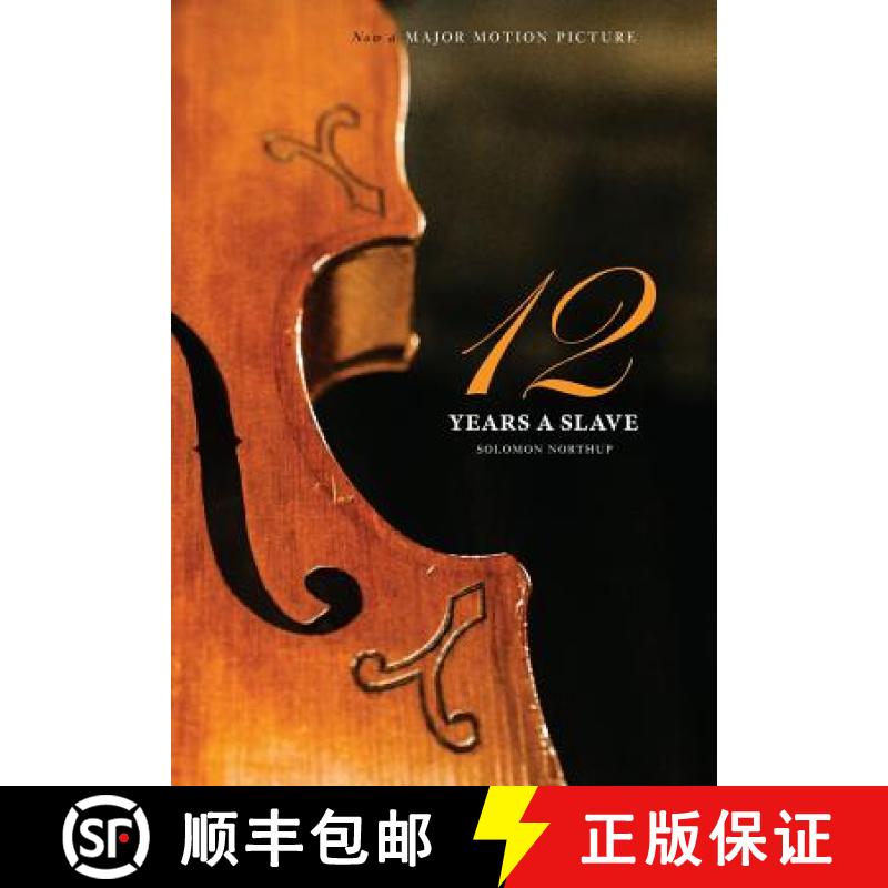 【3-4周达】12 Years a Slave: 1000 Copy Limited Edition (Illustrated Hardcover with Jacket) Now a Majo... [9781927970164]