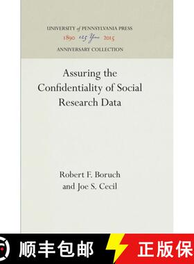 【3-4周达】Assuring the Confidentiality of Social Research Data [9780812277616]
