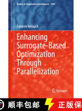 【3-4周达】Enhancing Surrogate-Based Optimization Through Parallelization [9783031306082]