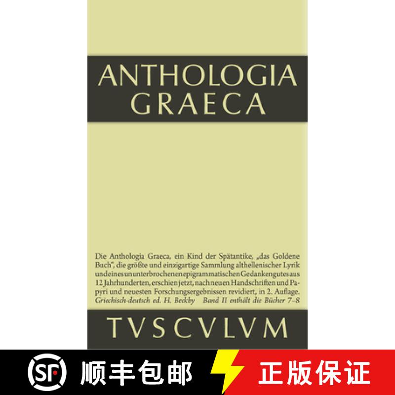 【2-3周达】Anthologia Graeca, Band 2, Buch VII-VIII [9783110361711]