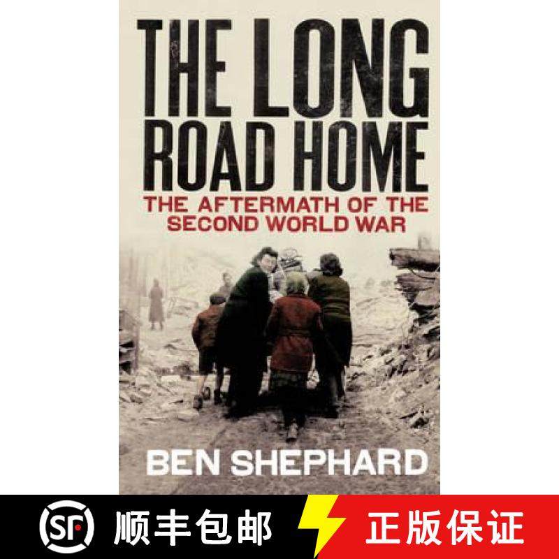 【3-4周达】The Long Road Home : The Aftermath of the Second World War [9780712600590]