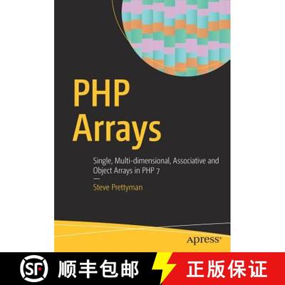【3-4周达】PHP Arrays : Single, Multi-dimensional, Associative and Object Arrays in PHP 7 [9781484225554]