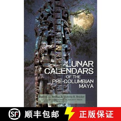 【3-4周达】Lunar Calendars of the Pre-Columbian Maya: Transactions, American Philosophical Society (V... [9781606180914]