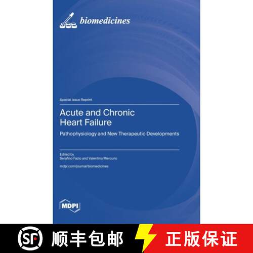 【3-4周达】精装 Acute and Chronic Heart Failure: Pathophysiology and New Therapeutic Developments [9783725852314]