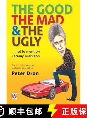 【3-4周达】The Good, the Mad and the Ugly ... Not to Mention Jeremy Clarkson: The Golden Years of Mot... [9781787111844]