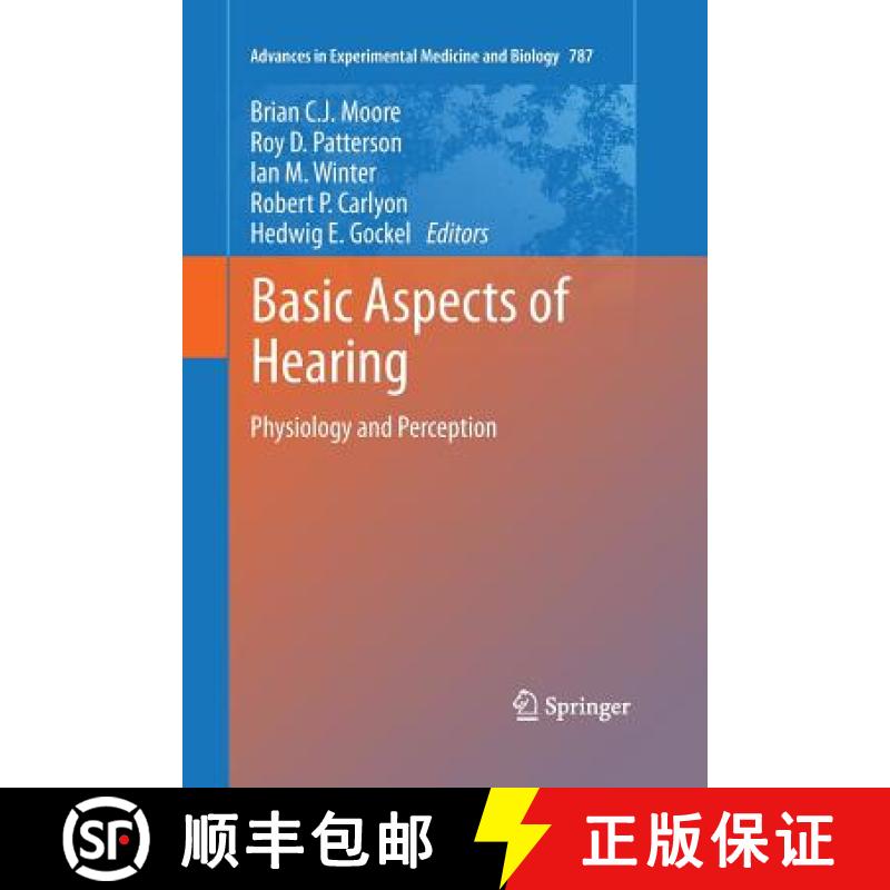 【3-4周达】Basic Aspects of Hearing : Physiology and Perception [9781493900183]