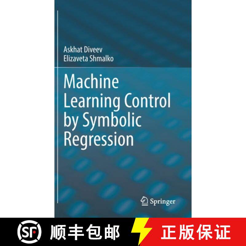 【3-4周达】Machine Learning Control by Symbolic Regression [9783030832124]