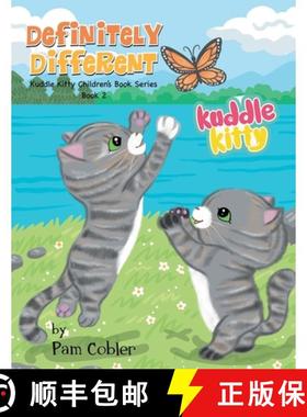 【3-4周达】Definitely Different: Kuddle Kitty Series Book 2 [9798887637341]
