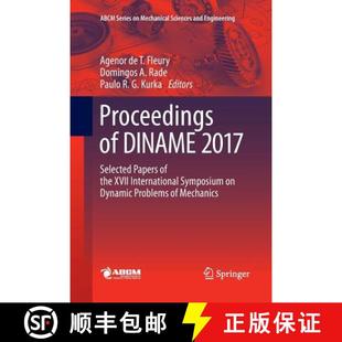 Symposium 4周达 DINAME Selected International XVII Proceedings the Papers 9783030082000 Dynami... 2017