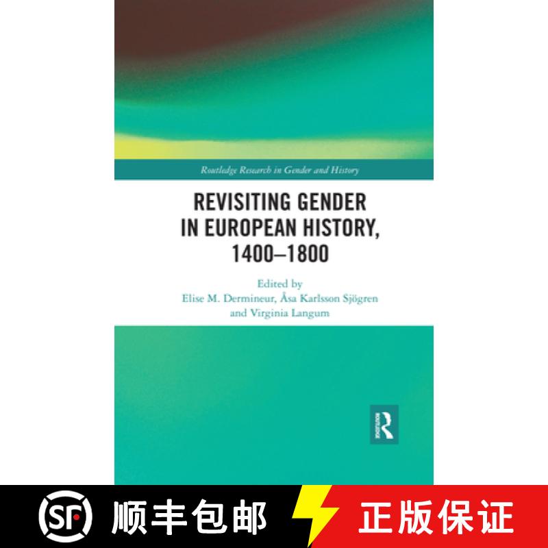 【3-4周达】Revisiting Gender in European History, 1400-1800 [9780367591496]