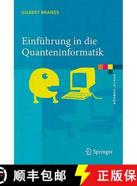 【3-4周达】Einführung in Die Quanteninformatik: Quantenkryptografie, Teleportation Und Quantencomputing [9783642206467]