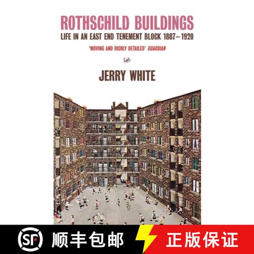 【3-4周达】Rothschild Buildings: Life in an East-End Tenement Block 1887 - 1920 [9780712601467]