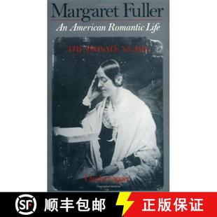 Romantic Life Years Margaret Private 4周达 9780195092677 Fuller The American