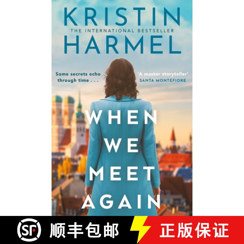 【3-4周达】When We Meet Again: A sweeping and heart-breaking WW2 novel from a New York Times bestsell... [9781035426324]