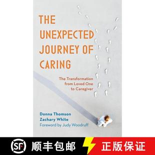 Journey 9781538174050 Loved The Unexpected One Caring Caregiver 预订 Transformation from