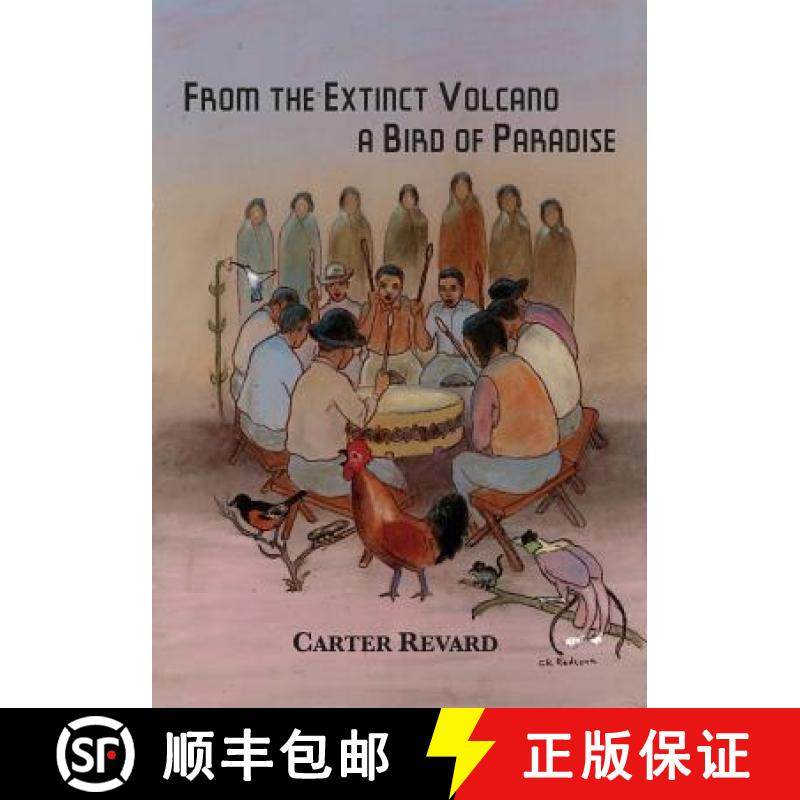 预订 From the Extinct Volcano, a Bird of Paradise [9780985133788]