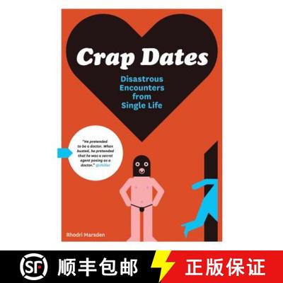 【3-4周达】Crap Dates : Disastrous Encounters from Single Life: Disastrous Encounters from Single Life [9781452114583]