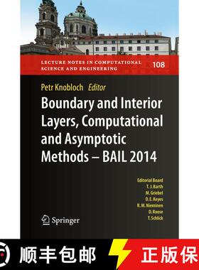 【3-4周达】Boundary and Interior Layers, Computational and Asymptotic Methods - BAIL 2014 (1st ed. 20... [9783319257259]