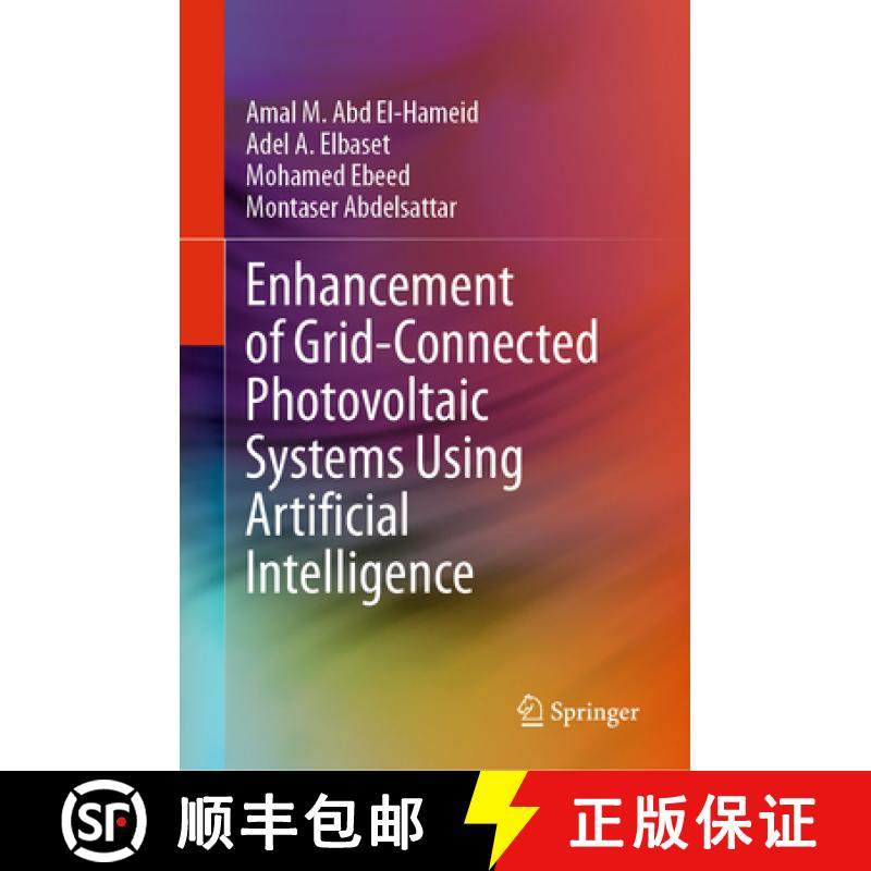 【3-4周达】Enhancement of Grid-Connected Photovoltaic Systems Using Artificial Intelligence [9783031296918]