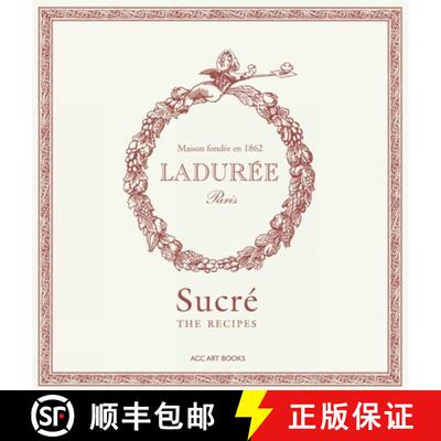 【3-4周达】Ladurée Sucré : The Recipes [9781788842426]