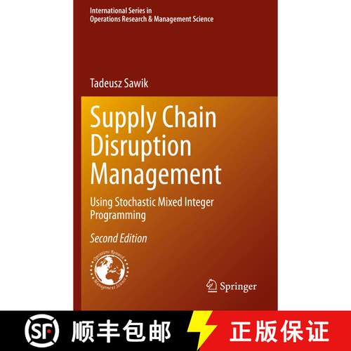 【3-4周达】Supply Chain Disruption Management : Using Stochastic Mixed Integer Programming (Second Ed... [9783030448165]