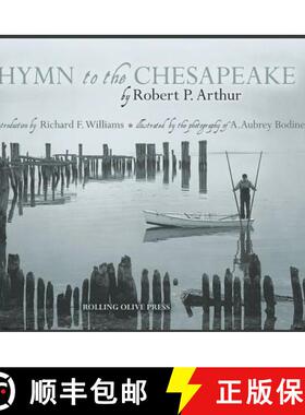 预订 Hymn to the Chesapeake: Collector's Hardcover Edition [9780933316454]