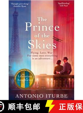【3-4周达】The Prince of the Skies : A spellbinding biographical novel about the author of The Little... [9781529063370]