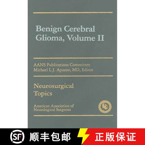 【3-4周达】精装 Benign Cerebral Glioma, Volume II [9781879284357]