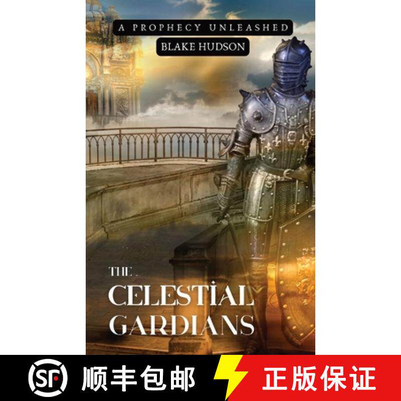 预订 The Celestial Guardians: A Prophecy Unleashed [9798868931864]