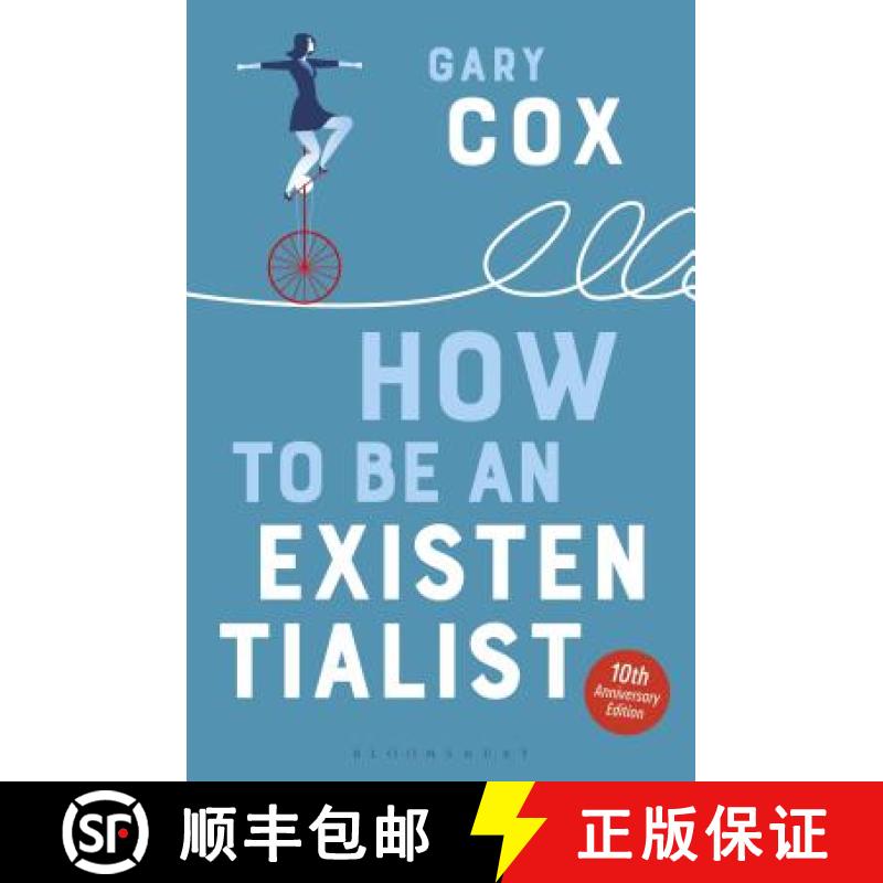 【3-4周达】How to Be an Existentialist: 10th Anniversary Edition [9781350068988]