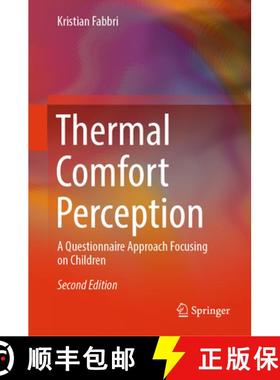 【3-4周达】Thermal Comfort Perception : A Questionnaire Approach Focusing on Children [9783031526091]