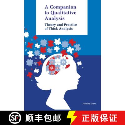 【3-4周达】Companion to Qualitative Analysis – Theory and Practice of Thick Analysis [9789048569175]