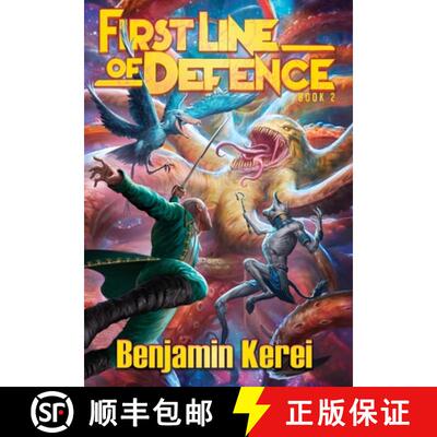 【3-4周达】精装 First line of Defence: A Sci-Fi LitRPG adventure [9780473710606]