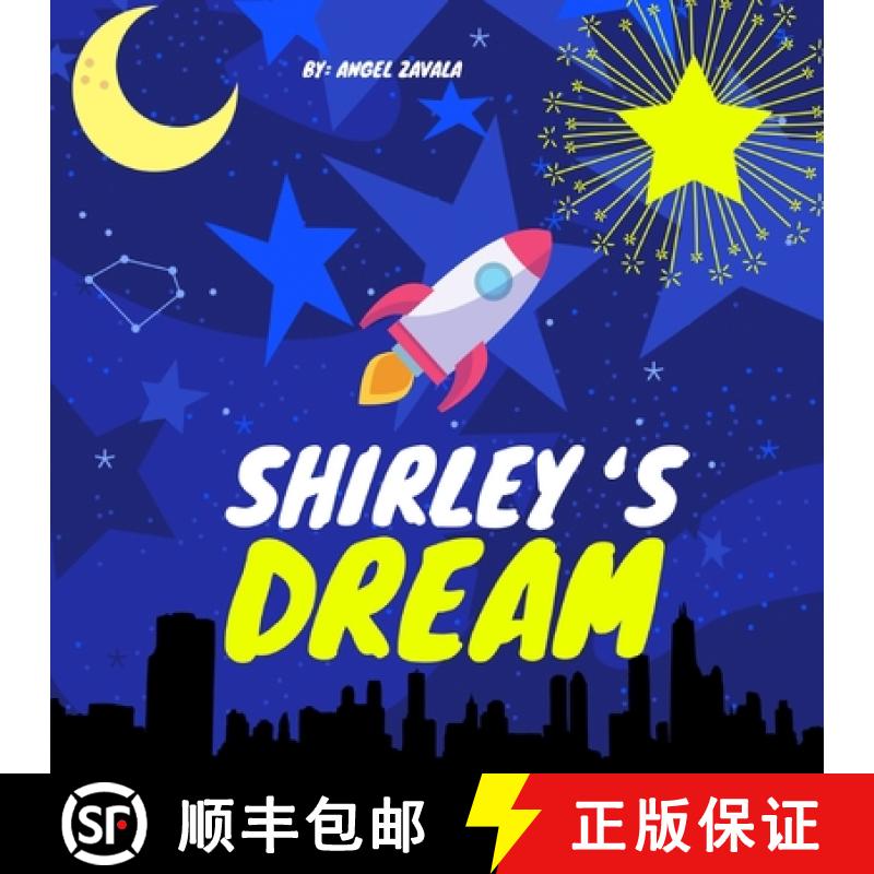【3-4周达】Shirley's Dream:  Join Shirley On Her Journey To Making Her Dreams Come True. Will She Mak... [9781087957845]