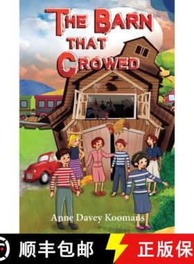 【3-4周达】The Barn That Crowed [9781957209012]
